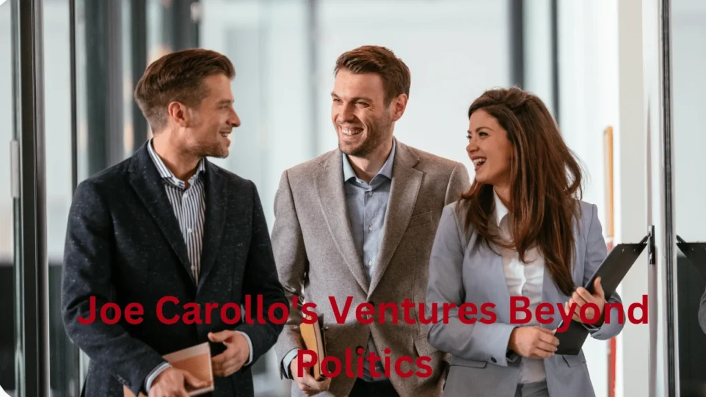 Joe Carollo's Ventures Beyond Politics