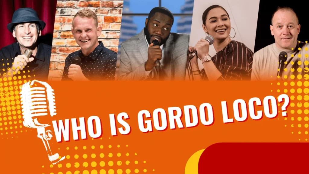 Who is Gordo Loco?