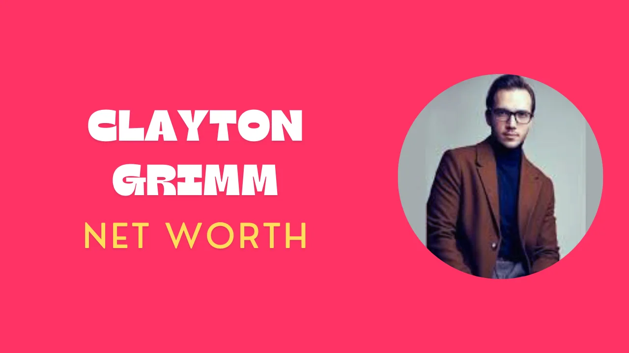 Clayton Grimm Net Worth