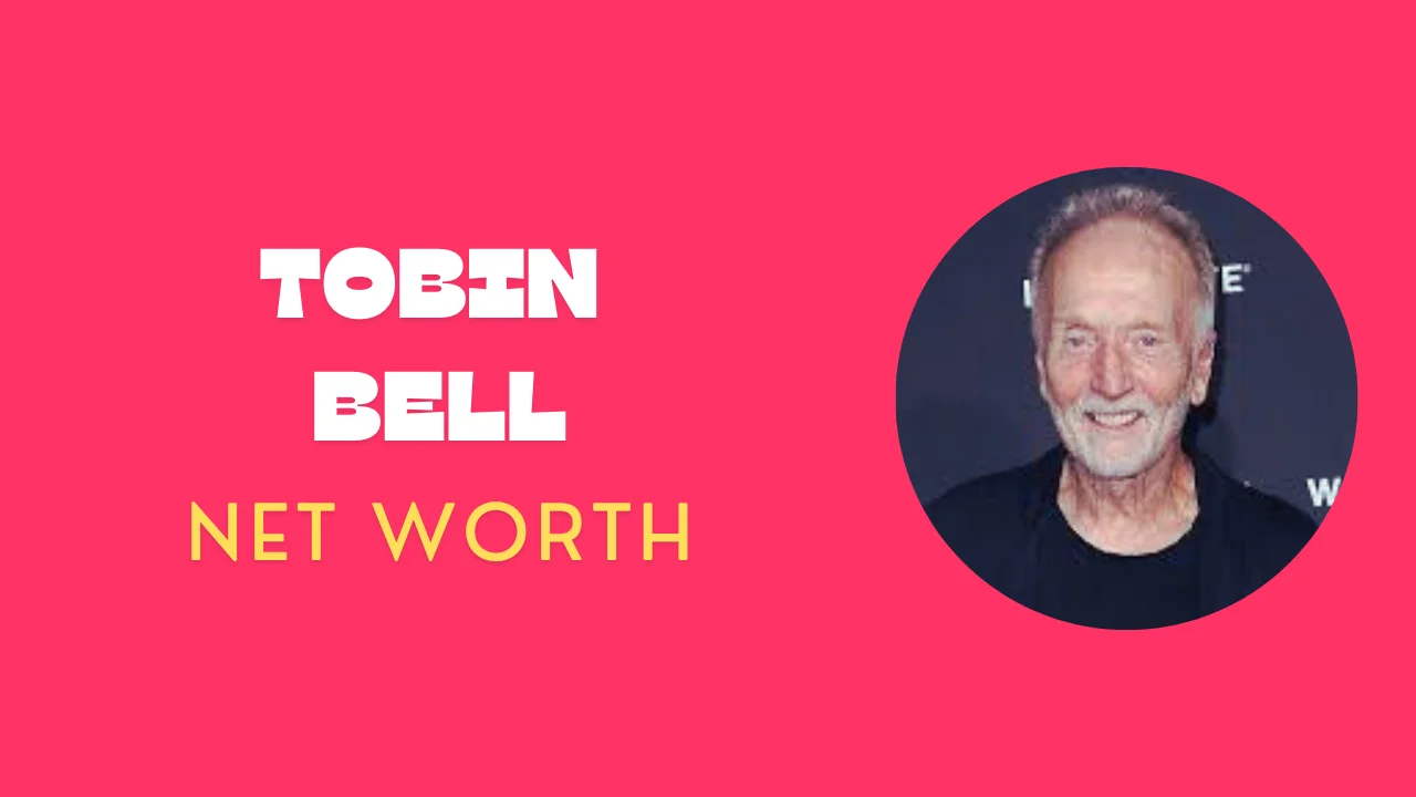 Tobin Bell Net Worth