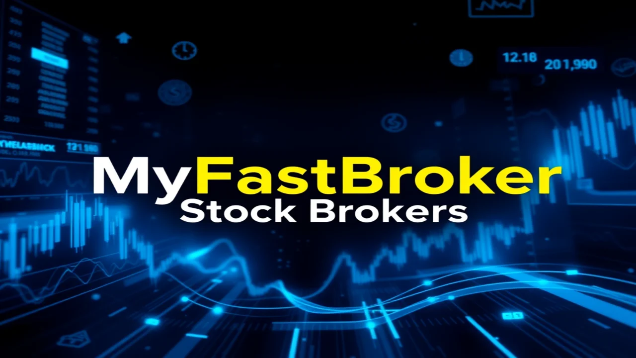 MyFastBroker Stock Brokers