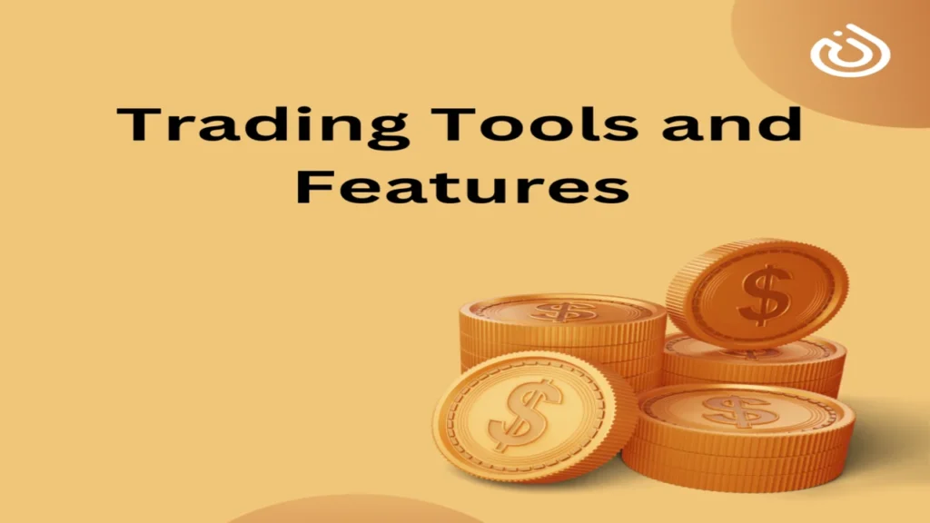 Trading Tools and Features