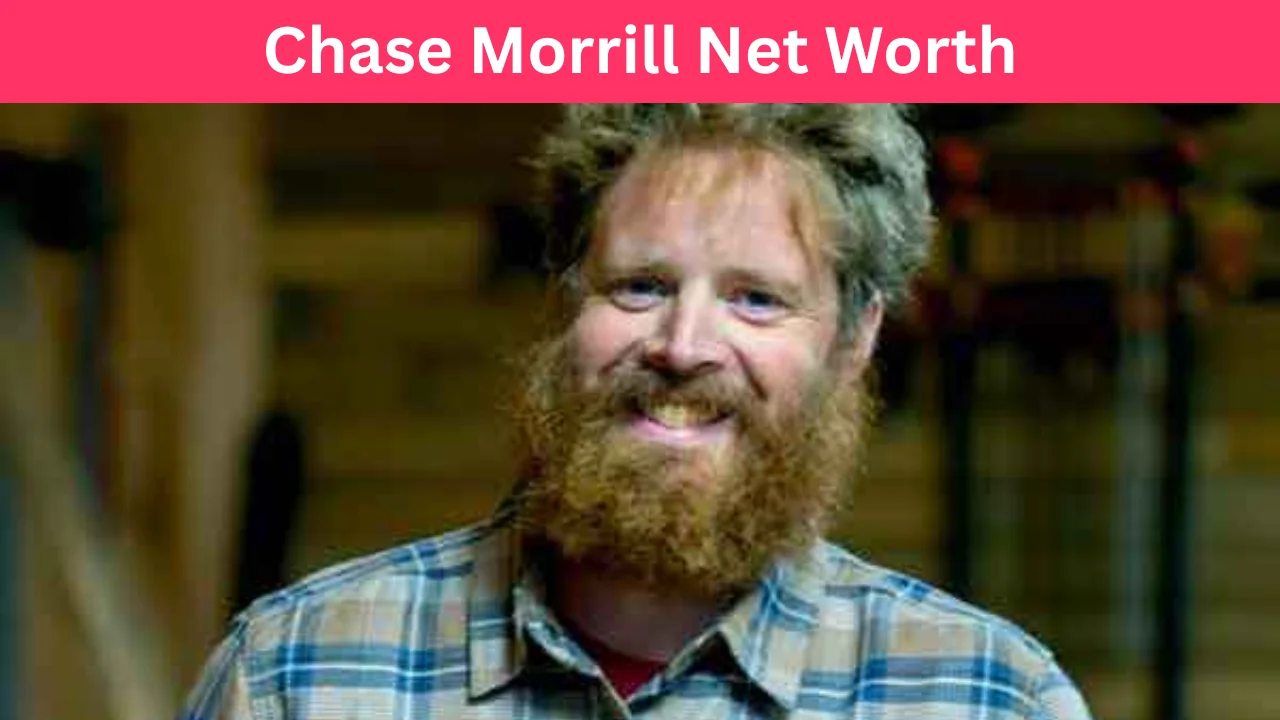 Chase Morrill Net Worth