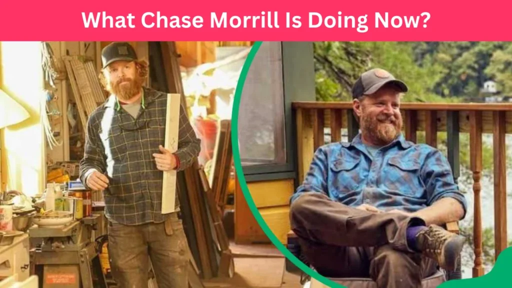 What Chase Morrill Is Doing Now?